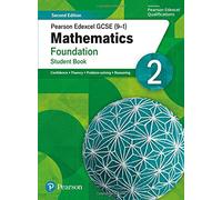 Pearson Edexcel GCSE (9-1) Mathematics Foundation Student Book 2: Second Edition