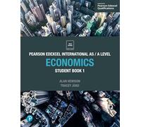 Pearson Edexcel International AS Level Economics Student Book (Edexcel