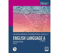 Pearson Edexcel International GCSE (9-1) English Language A Student Book