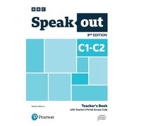 Pearson Educati Speakout 3ed C1-C2 Teacher's Book with Teacher's Por (Tascabile)