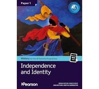 Pearson History for the IB Diploma Programme Paper 1 Independence and Identity bundle