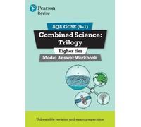 Pearson REVISE AQA GCSE (9-1) Combined Science: Trilogy Model Answer (Tascabile)