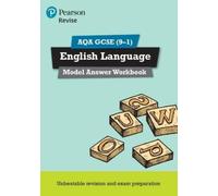 Pearson REVISE AQA GCSE English Language Model Answers Workbook - 20 (Tascabile)
