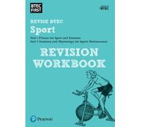Pearson REVISE BTEC First in Sport Revision Workbook - 2023 and 2024 (Tascabile)