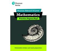 Pearson REVISE Edexcel A level Maths: Practice Papers Plus - for 202 (Tascabile)