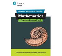 Pearson REVISE Edexcel AS Maths Practice Papers Plus - for 2027, 202 (Tascabile)