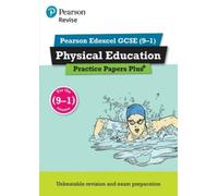 Pearson REVISE Edexcel GCSE (9-1) Physical Education Practice Papers (Tascabile)
