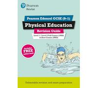 Revise Edexcel GCSE (9-1) Physical Education Revision Guide: (with free online edition)