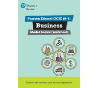 Pearson REVISE Edexcel GCSE Business Model Answer Workbook - for 2027, 2028 exams