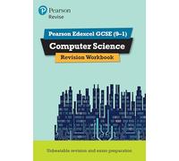Pearson REVISE Edexcel GCSE Computer Science Revision Workbook - for 2026, 2027 exams