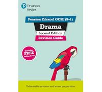 Pearson REVISE Edexcel GCSE Drama Revision Guide incl. online revision - for 2026, 2027 exams