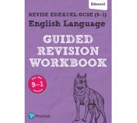 Pearson REVISE Edexcel GCSE English Language Guided Revision Workbook - for 2025, 2026 exams