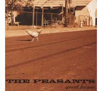 Peasants - Sweet Home