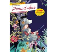 Peau d'Ane: En BD + texte intégral du conte: 201