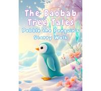 Pebble the Penguin's Starry Walk
