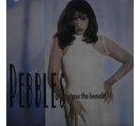 Pebbles - Giving You The Benefit - MCA Records Ltd.