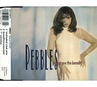 Pebbles - Giving you the benefit [Single-CD]