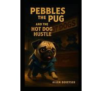 Pebbles the Pug Adventures