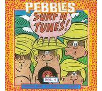 Pebbles - Vol. 4-Surf N Tunes