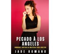 Pecado à Los Angeles: Romance Erótico de Mistério para Adultos