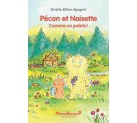 Pécan et Noisette: Comme un palais !
