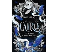 Peccato e redenzione. Cairo: Vol. 2
