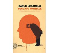 Peccato mortale. Un'indagine del commissario De Luca