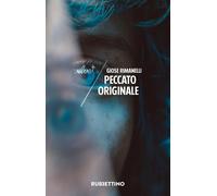 Peccato originale [Paperback] [Apr 19, 2024] Rimanelli, Giose; Minore, Renato an