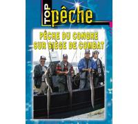 Pêche du congre sur siege de combat - Top Pêche - Pêche en mer
