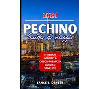 Pechino Guida di Viaggio 2024