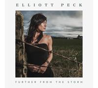 Peck, Elliott - Further From The Storm