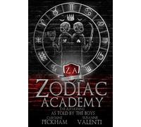 Peckham Susanne Valenti – Zodiac Academy: The Awakening As Told By The Boys – Tascabile