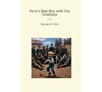 Peck's Bad Boy with the Cowboys