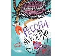 Pecora e avvoltoio. Ediz. illustrata