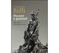 Pecore e pastori. Riflessioni sul gregge di Cristo