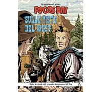 Pecos Bill. Sulle piste del West
