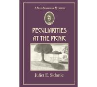 Peculiarities At The Picnic: A Miss Markham Mystery