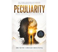 PECULIARITY: Making a Difference with Your Difference