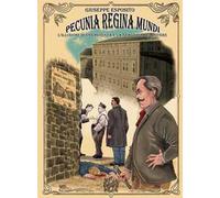 Pecunia regina mundi. Come la sete di denaro può distruggere l'opera di una vita