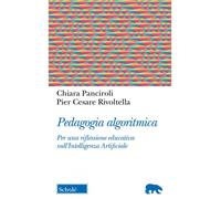 Pedagogia algoritmica. Per una riflessione educativa sull'Intelligenza Artificiale