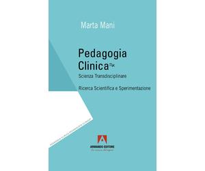 Pedagogia clinica - Mani Marta