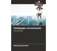 Pedagogia correzionale: Guida allo studio