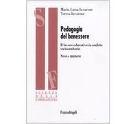 Pedagogia del benessere. Il lavoro educativo in ambito sociosanitario
