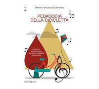 Pedagogia della bicicletta. Outdoor soundscape, ascolto e mobilità sostenibile