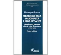 Libri Pierangelo Barone - Pedagogia Della Marginalita E Della Devianza. Modelli
