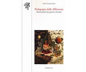 Pedagogia delle differenze. Intersezioni tra genere ed etnia