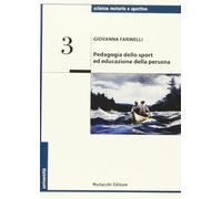 Pedagogia dello sport ed educazione della persona