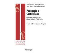 Pedagogia e Costituzione. Riflessioni su Mario Lodi, Gianni Rodari e Paulo Freire
