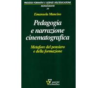 Pedagogia e narrazione cinematografica. Metafore del pensiero e della formazione