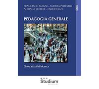 Pedagogia generale. Linee attuali di ricerca